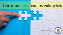 Dirbtinė kasa: naujos galimybės
