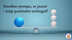 Seminaro "Insulino pompa ar penai - kaip pasirinkti teisingai?" įrašas