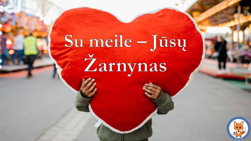 Su meile – Jūsų Žarnynas